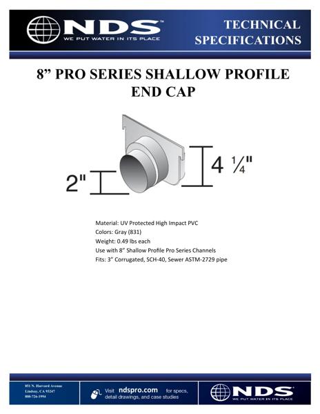 NDS 8 in. Pro Series™ Channel Drains & Grates End Cap Tech Spec