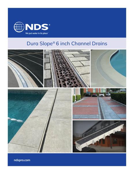 NDS Dura Slope® 6 inch Channel Drains Brochure