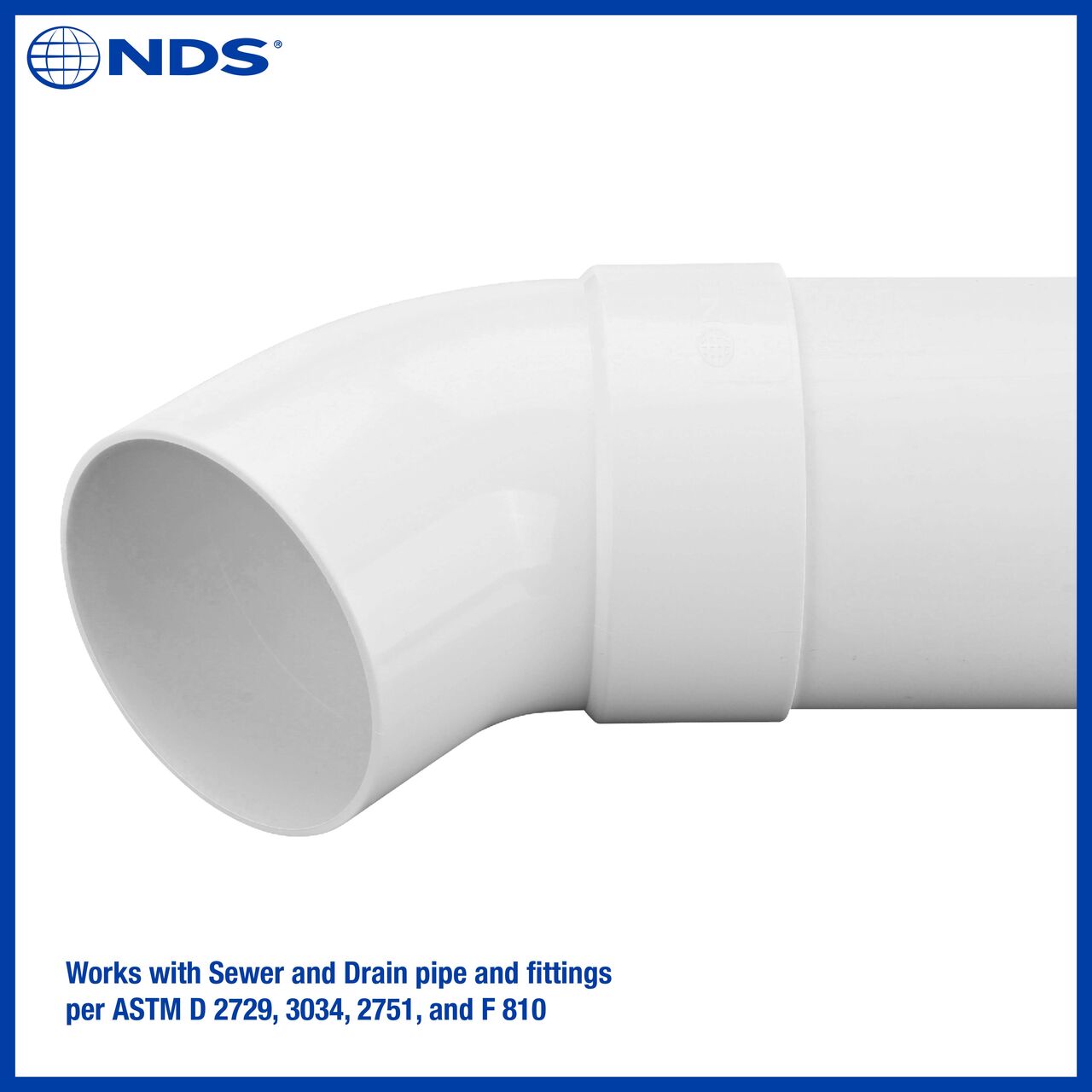The NDS PVC 45° street elbow (NDS 4P03ST, NDS L4P03ST) works with Sewer and Drain pipe and fittings per ASTM D 2729, 3034, 2751 and F 810