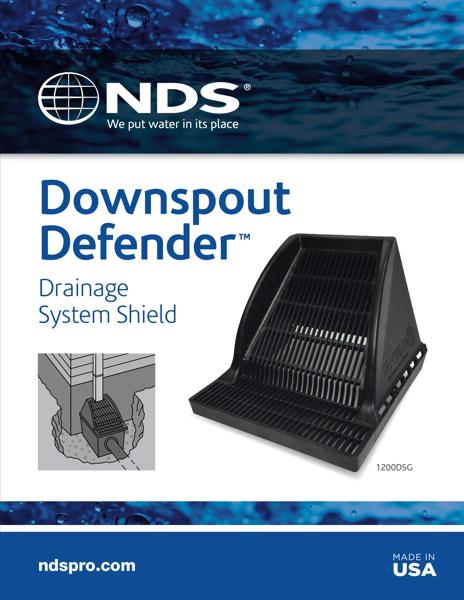 NDS Downspout Defender™ Drainage System Installation Manual